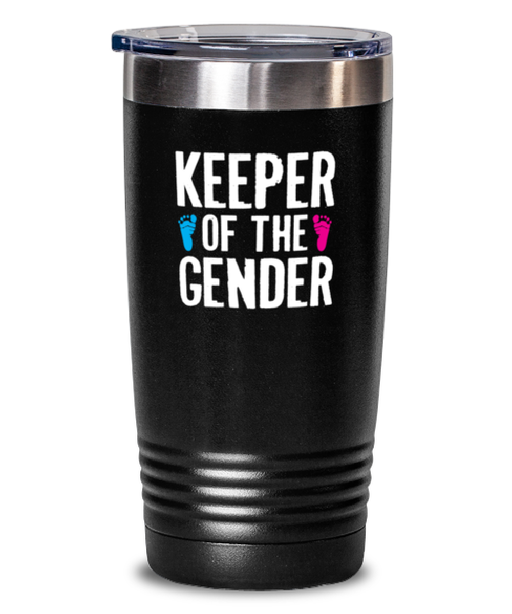 20 Oz Tumbler Stainless Steel Insulated Funny Keeper Of The Gender