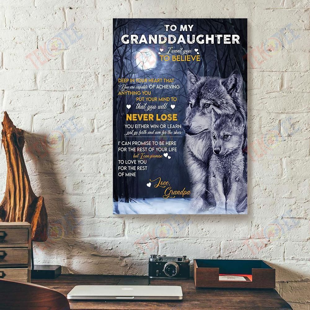 Canvas Artwork To My Granddaughter I Want You To Believe Granpa Wolf Verticalcanvas Wall Art Alluring Wall Art Home Decoration