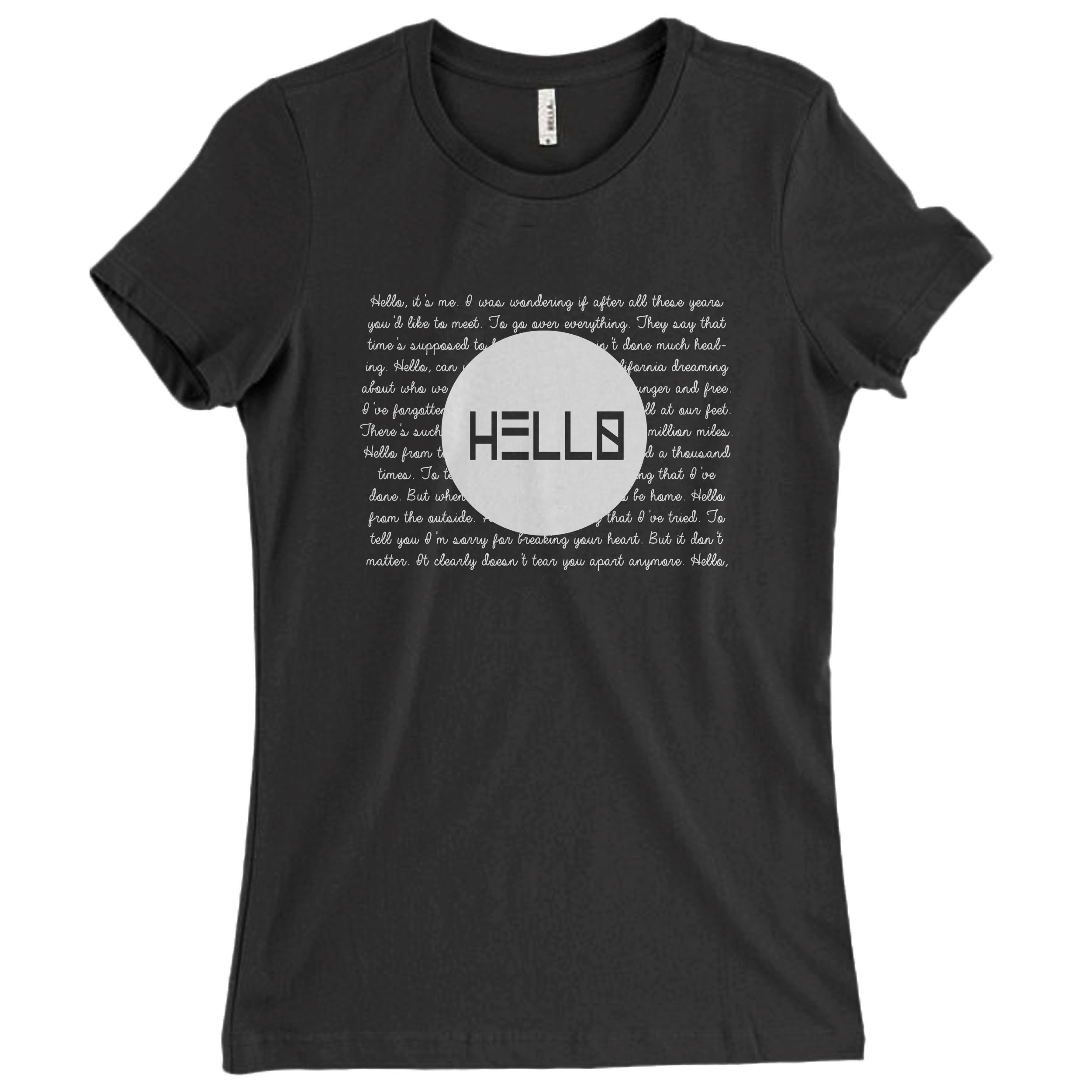 Adele Hello Lyrics All Lyrics Quote Women T-Shirt