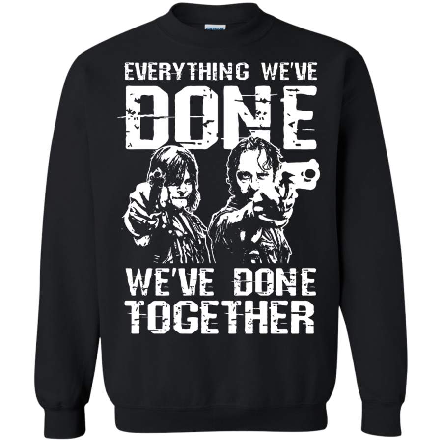 AGR Everything We_ve Done We_ve Done Together The Walking Dead Sweatshirt