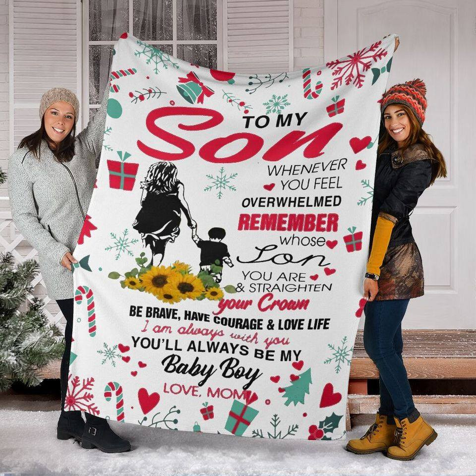 To My Son Whenever You Feel Overwhelmed Christmas Fleece Blanket