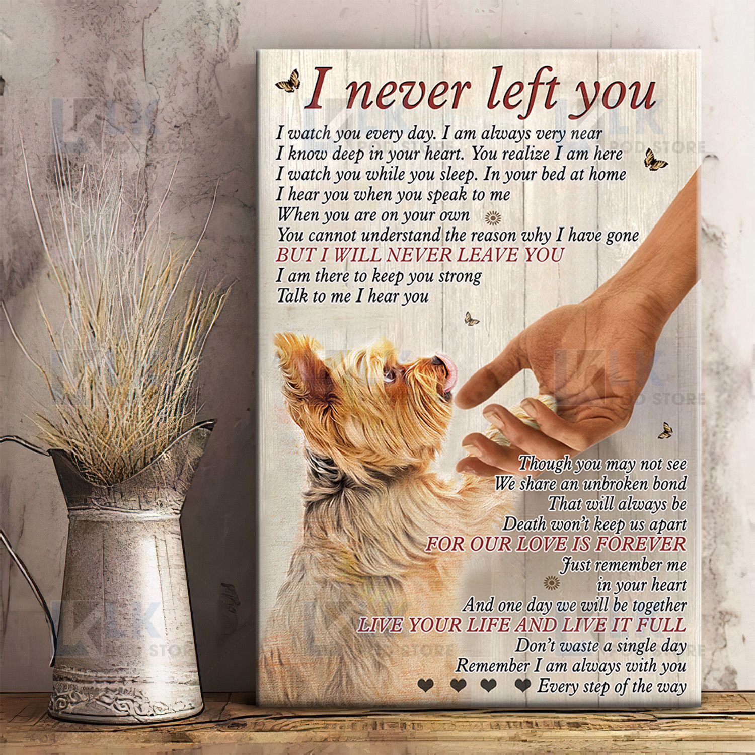 YORKSHIRE – CANVAS I Never Left You [ID3-B] | Framed, Best Gift, Pet Lover, Housewarming, Wall Art Print, Home Decor