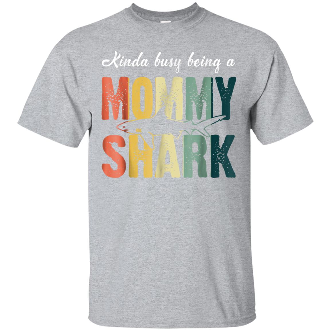 Women Vintage Kinda Busy Being A Mommy Shark Woman T-shirt