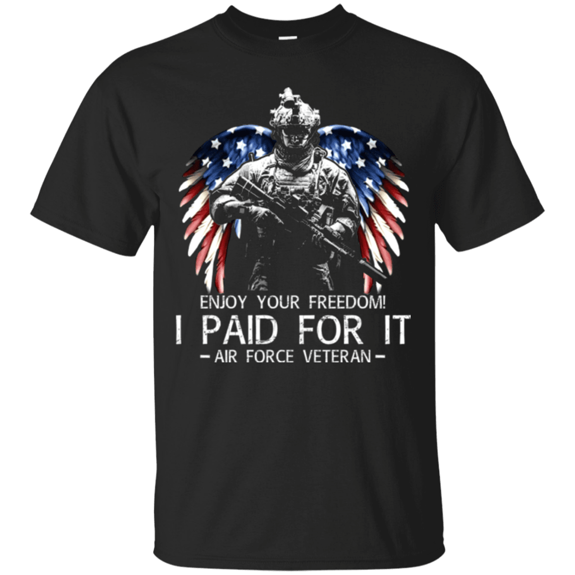 Air Force Veteran – Enjoy your freedom I paid for it Men Front T Shirts