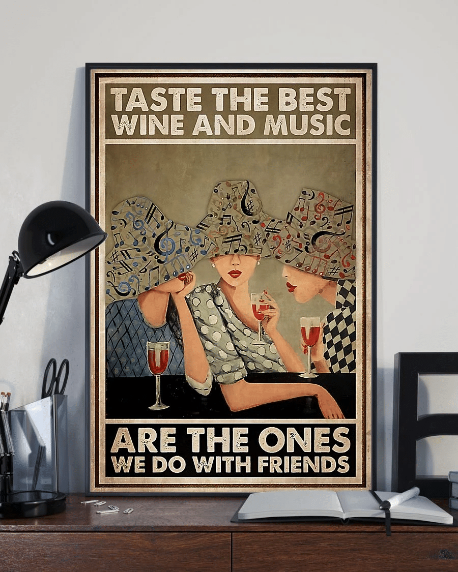 Wine Loves Taste The Best Wine And Music Poster Canvas – Friends Vintage Home Decor Wall Art Evg80776