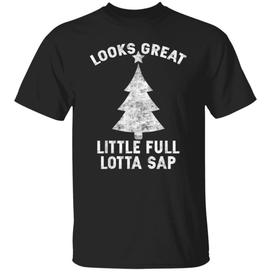 Little Full Lotta Sap Tee Christmas Vacation Santa T-Shirt