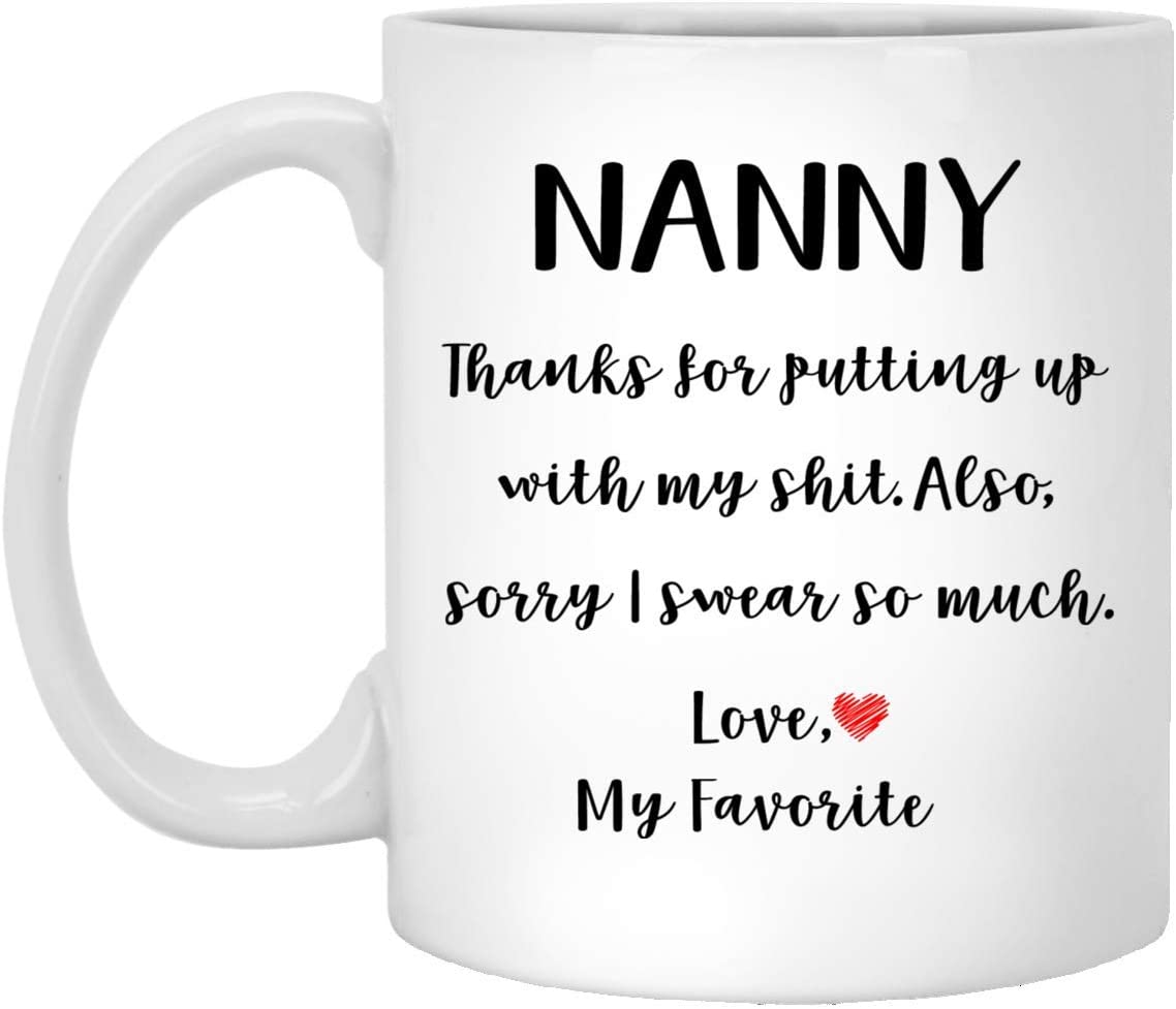 Nanny Gifts From Daughter Son – Mothers Day Gifts For Nanny Birthday Gifts – Funny Nanny Coffee Mug Christmas Gift Ideas For Nanny – White – 15Oz