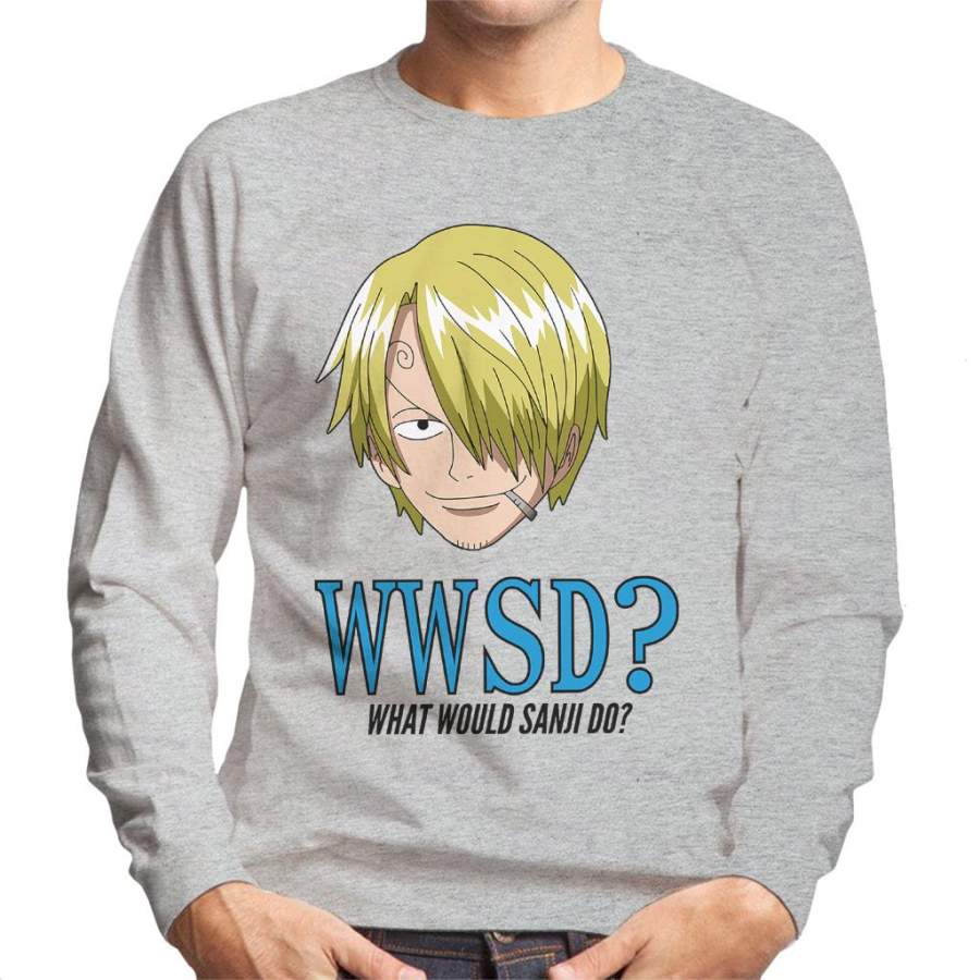 WWSD What Would Vinsmoke Sanji Do One Piece Men’s Sweatshirt