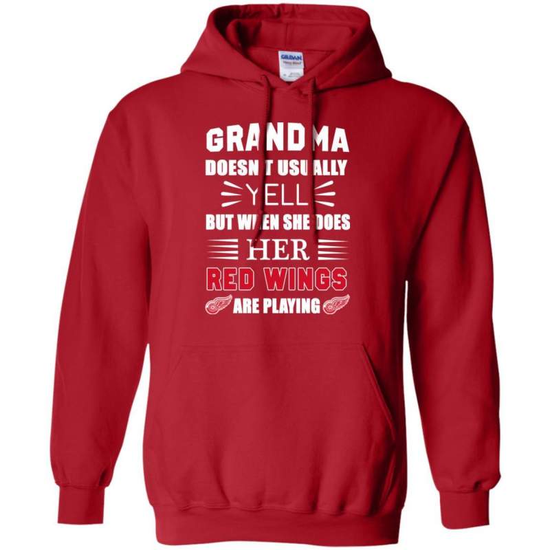 Grandma Doesn t Usually Yell Detroit Red Wings T Shirts