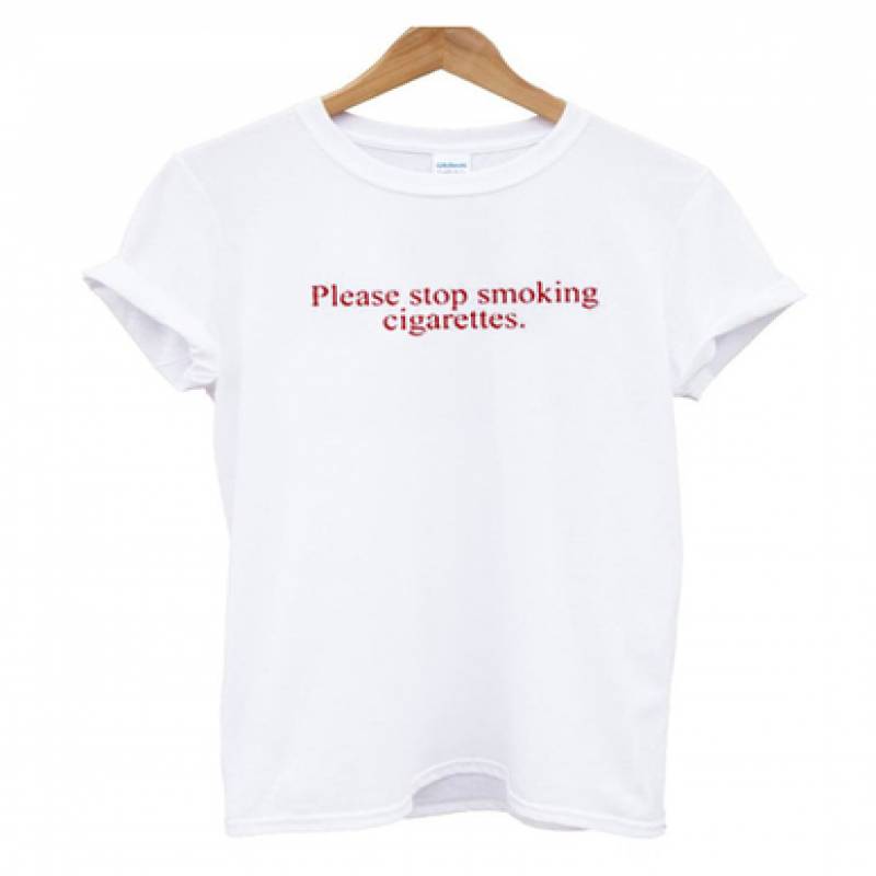 Please Stop Smoking Cigarettes T Shirt