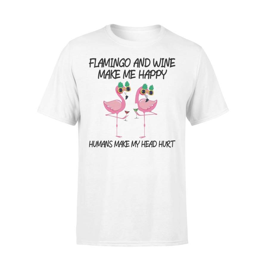 Flamingo And Wine Make Me Happy Shirt