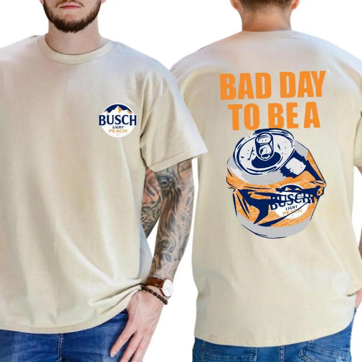 Bad Day to Be a Busch Light Peach T-Shirt, Funny Summer Drinks Shirt, Classic Beer Drinking Tee, Casual Menswear, Men’s Graphic Tees