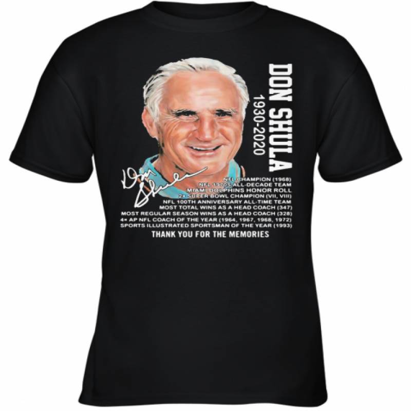 Don Shula 1930 2020 Miami Dolphins Thank You For The Memories Signature Youth T-Shirt