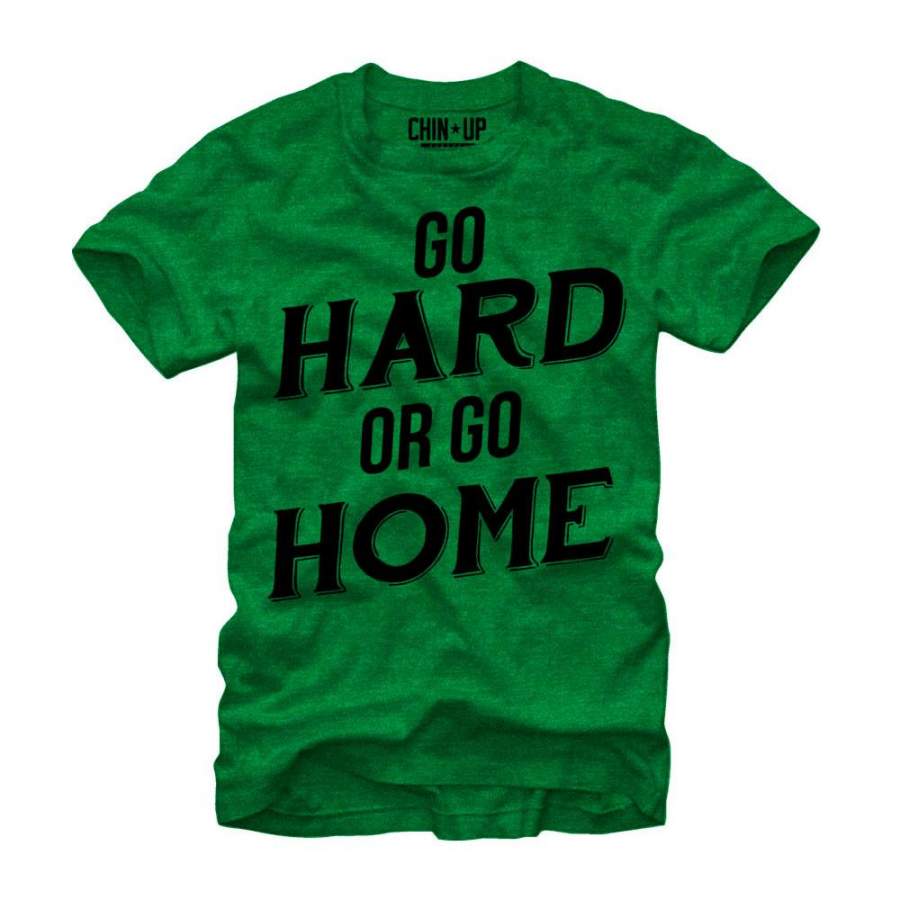 CHIN UP Men’s Go Hard  T Shirt Kelly Green Heather