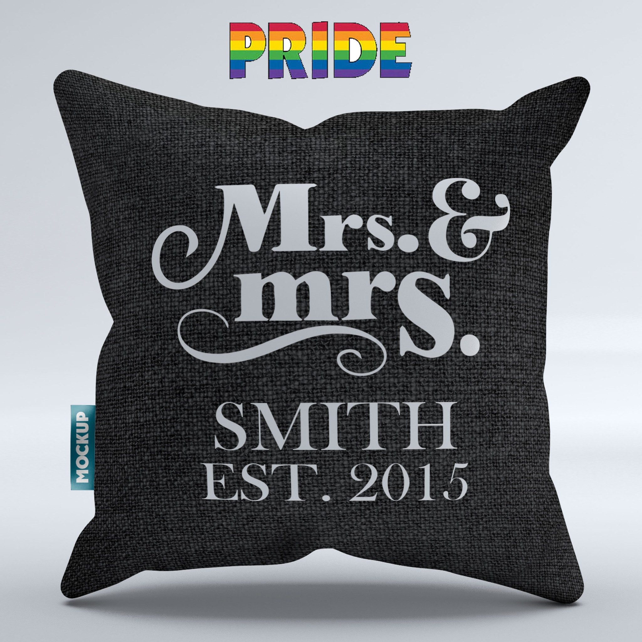 Personalized Mrs. And Mrs. Pillowcase For Lesbian Couples – Throw Pillow Cover – 18″ X 18″