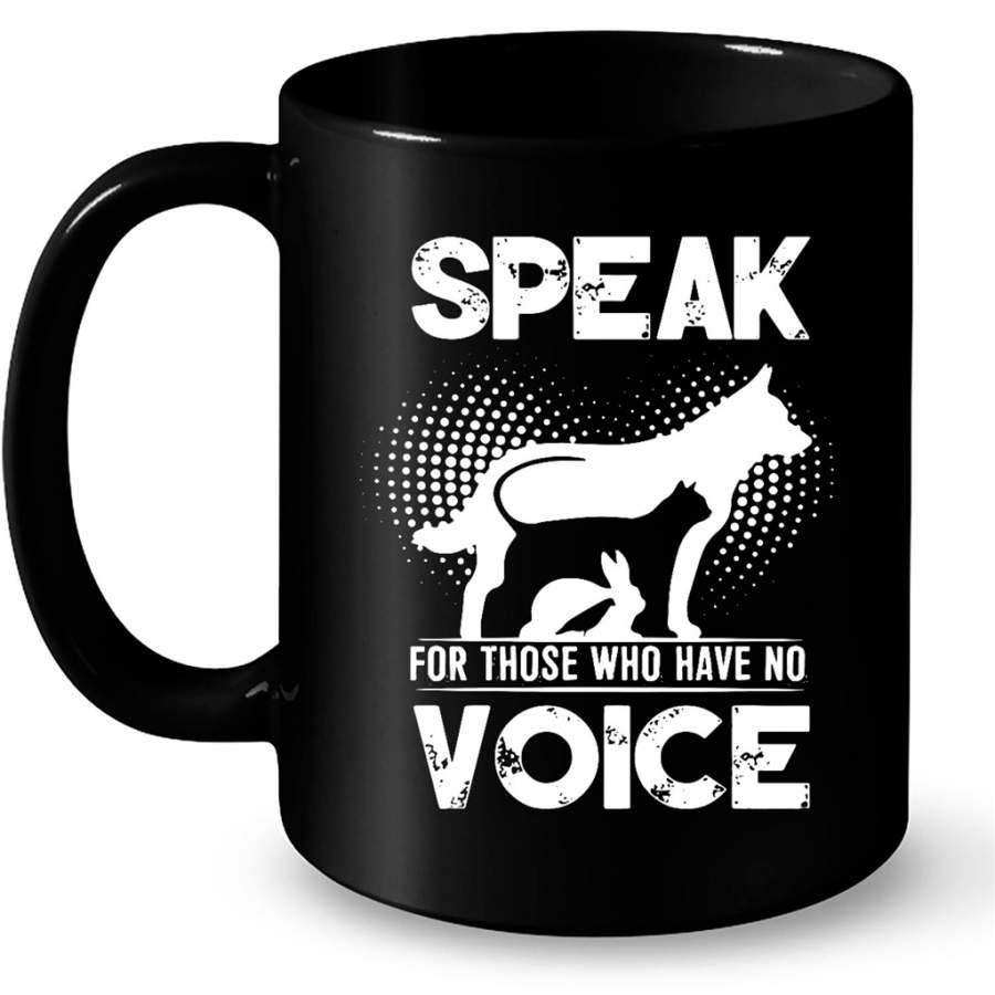 Speak For Those Who Have No Voice, Safe Animal – Full-Wrap Coffee Black Mug