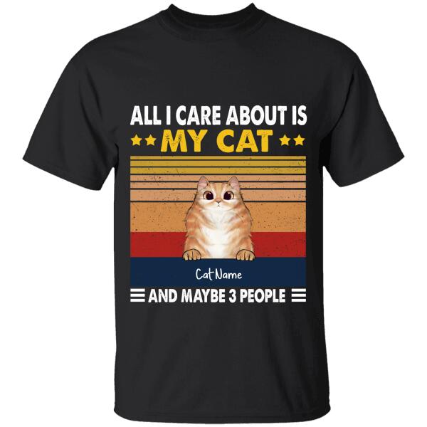 All I Care About Are My Cats Personalized T-Shirt Ts-Tu229