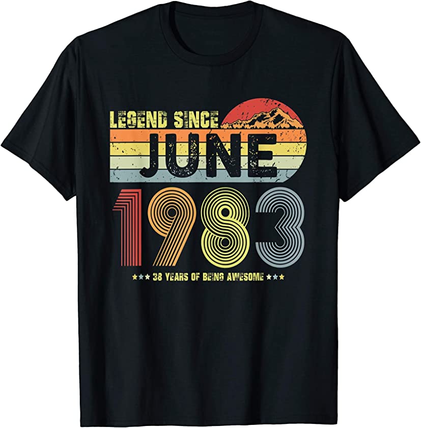 38th Birthday Legend Since June 1983 Vintage 38 Years Old T-Shirt