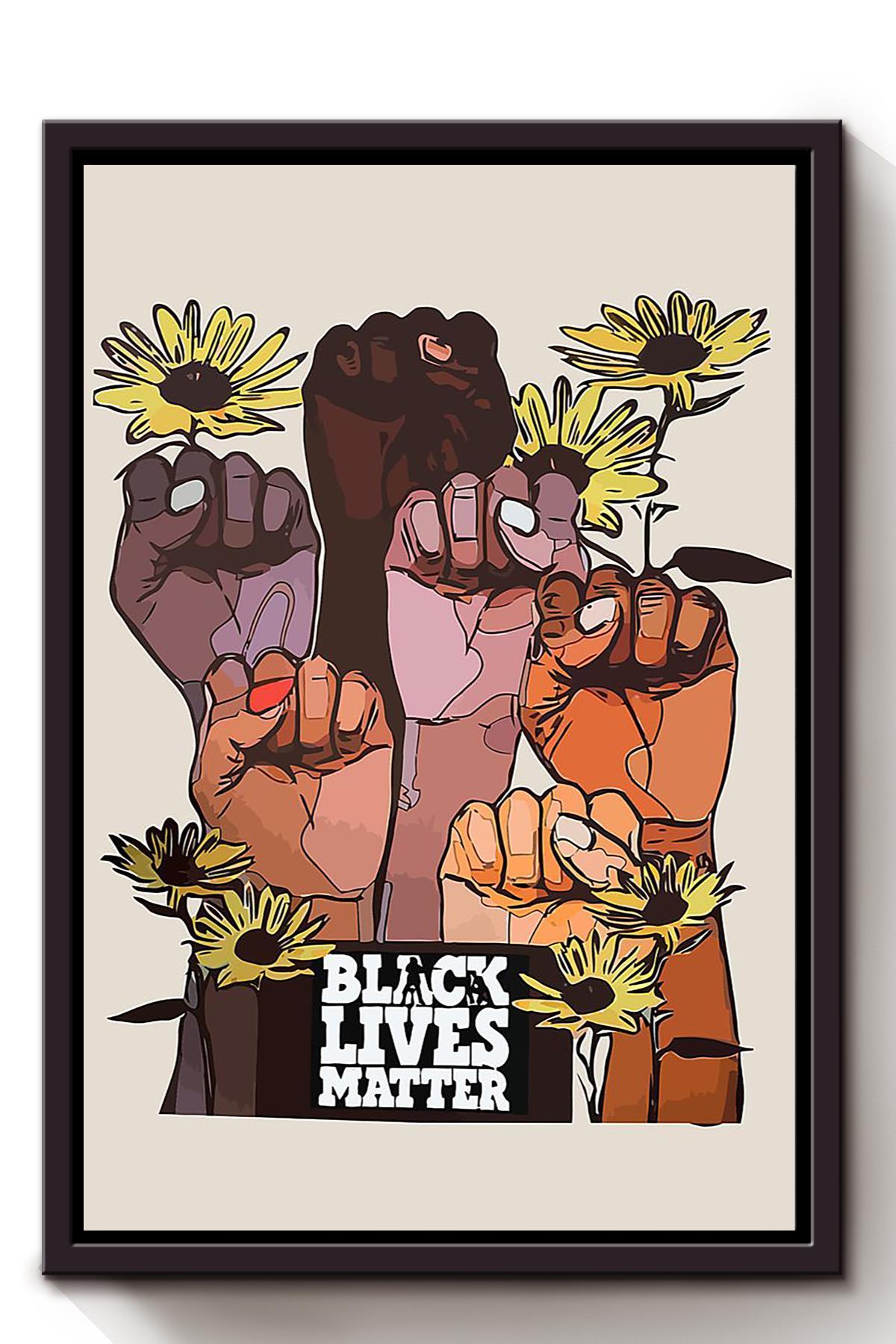 Black Lives Matter Motivation Wall Art Gift For African Flower Shop Flowerist Framed Canvas