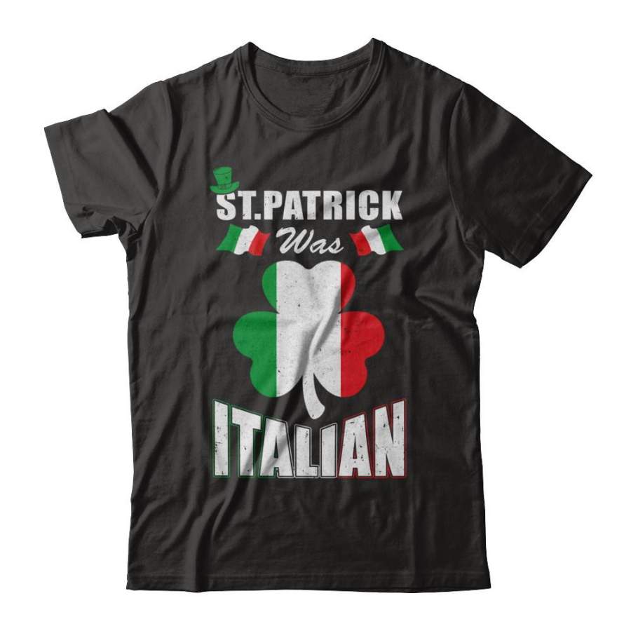 Vintage St Patrick Was Italian Shirt