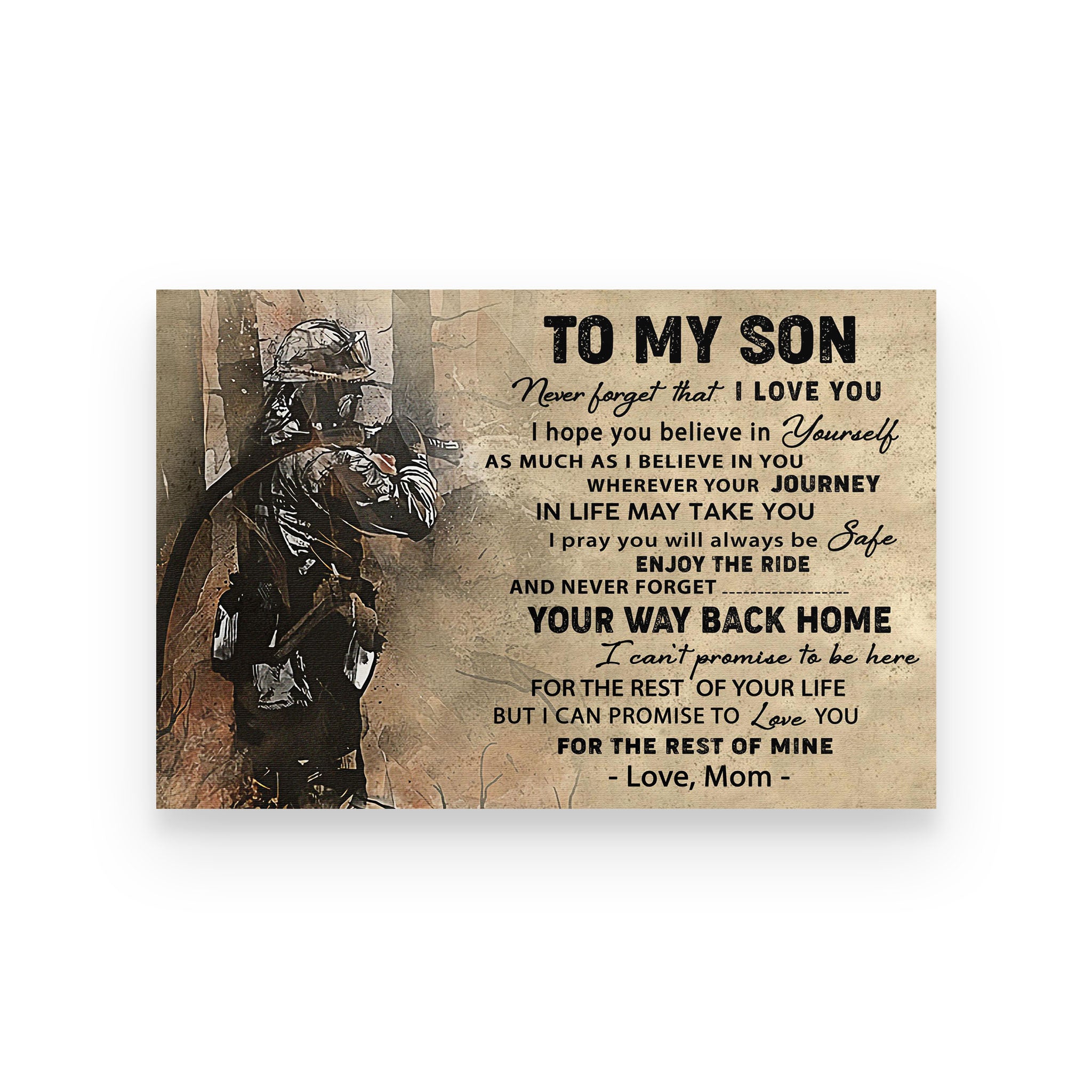 Poster firefighter mom for son never forget that i love you