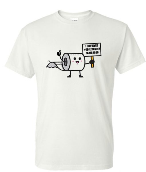 I survived toilet paper panic 2020 RS T shirt