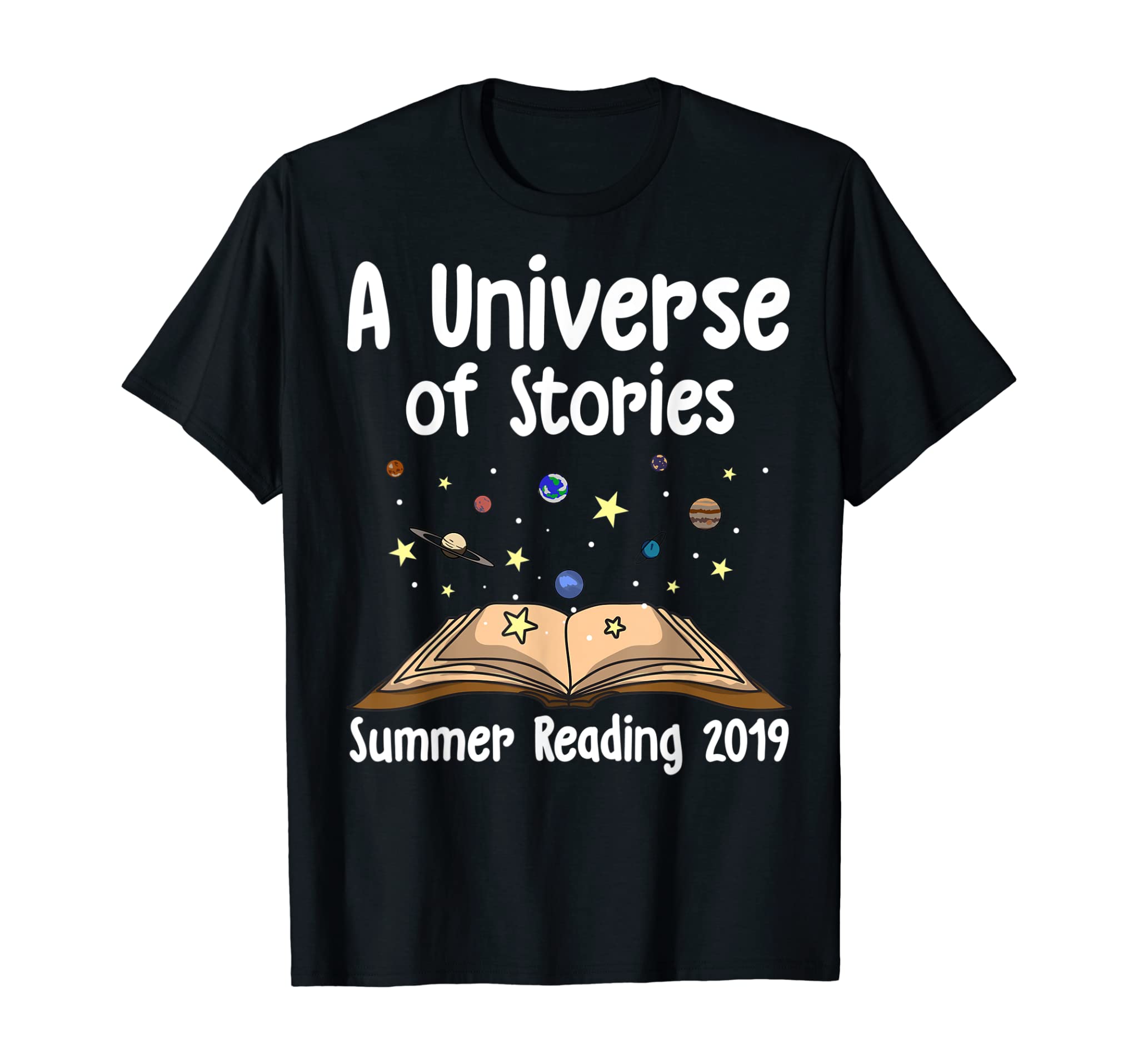 Summer Reading 2019 A Universe Of Stories Librarians Gift T-Shirt