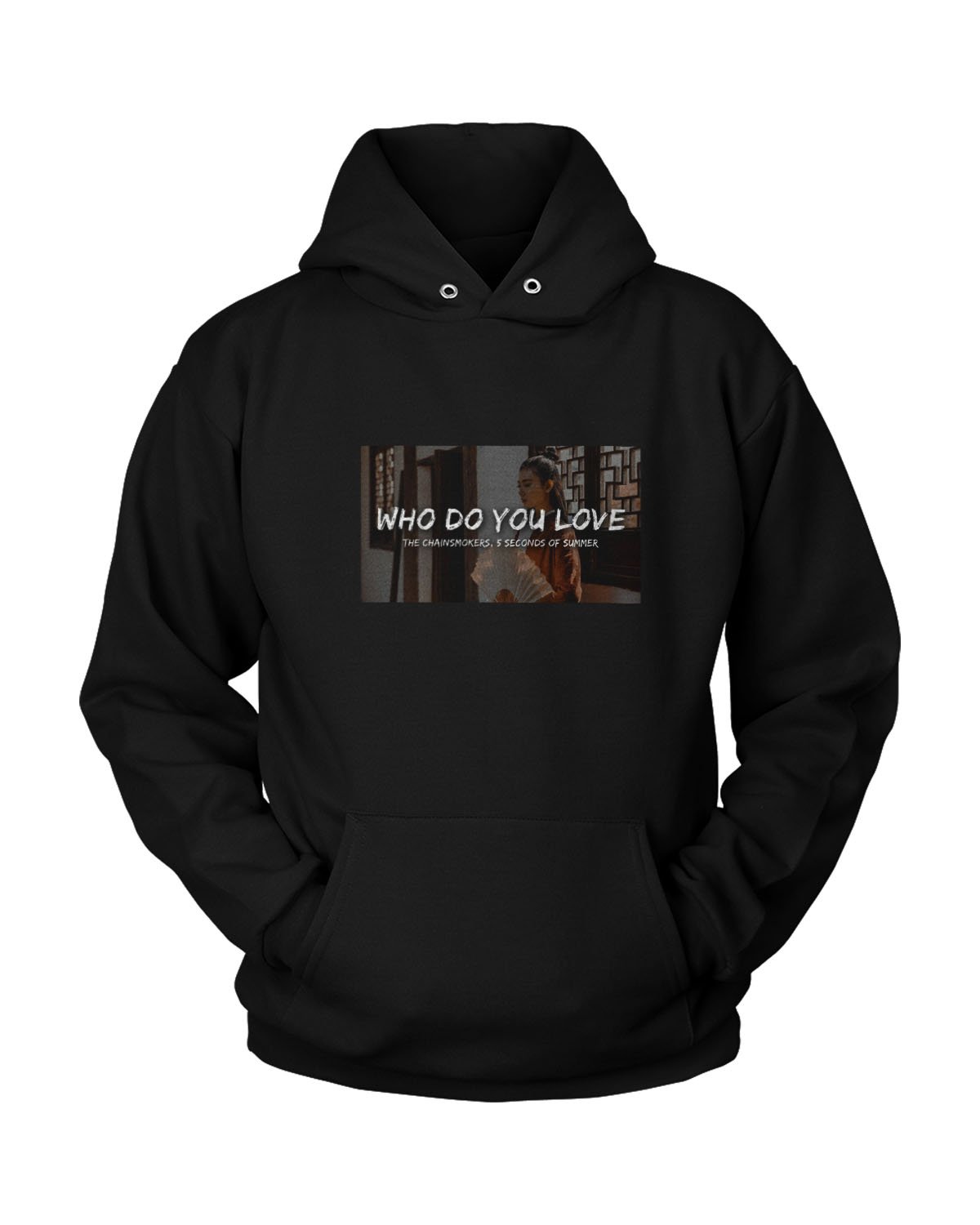 The Chainsmokers Who Do You Love Poster Unisex Hoodie