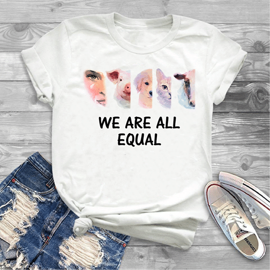 Animal Lover We Are All Equal T Shirt Hoodie Sweater  Size S-5Xl