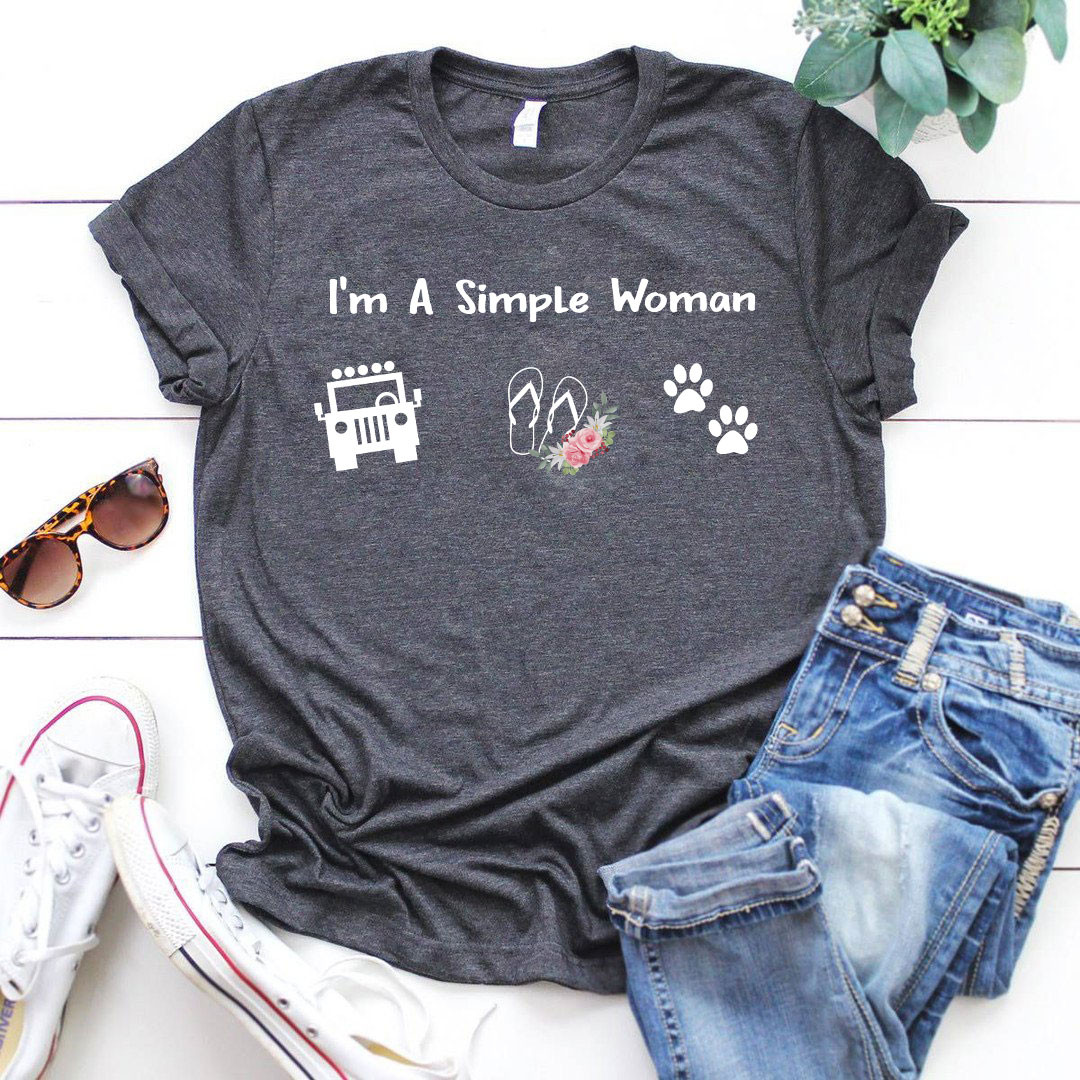 Jp Girl – I’M A Simple Woman Unisex T-Shirt #291121H