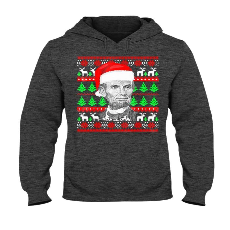 Abe Lincoln Wearing a Santa Claus Hat – Ugly Christmas Sweatshirt & Hoodie