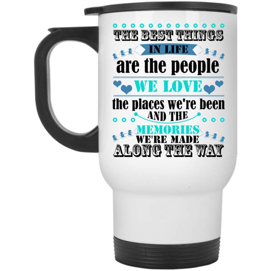 Cute Couple Travel Mug, The Best Things In Life Mug