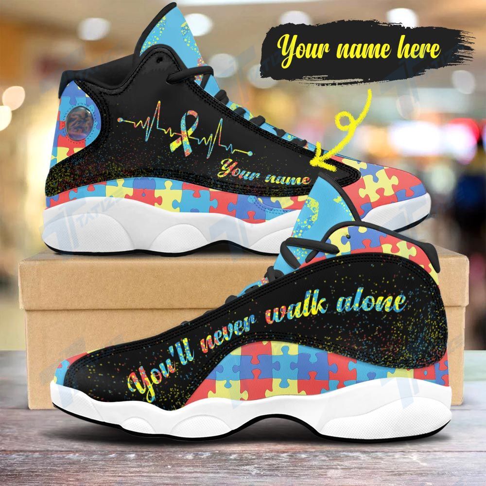 Autism never walk alone custom name 13 Sneakers XIII Shoes