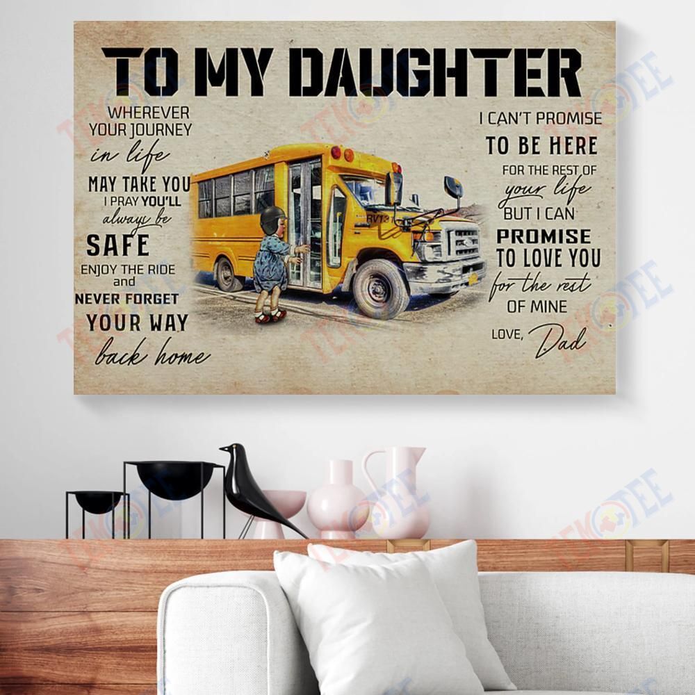 Best Canvas Prints To My Daughter Wherever Your Journey In Life Bus Gift From Dad Horizontal Canvas Wall Art Stunning� Wall Art Home Decor