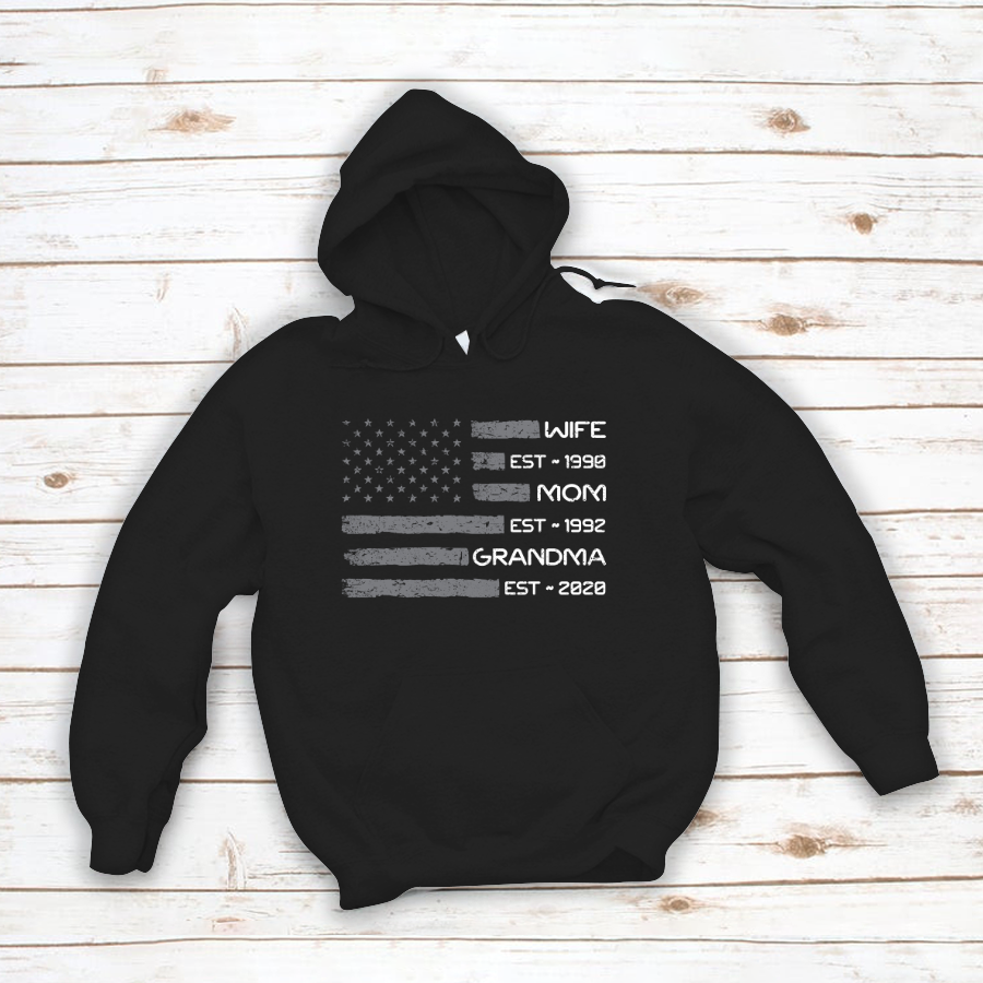 Wife Mom Grandma Est Flag Hoodie