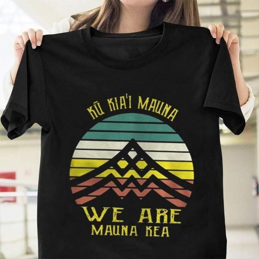 Vintage Ku Kiai Mauna We Are Mauna Kea Shirt