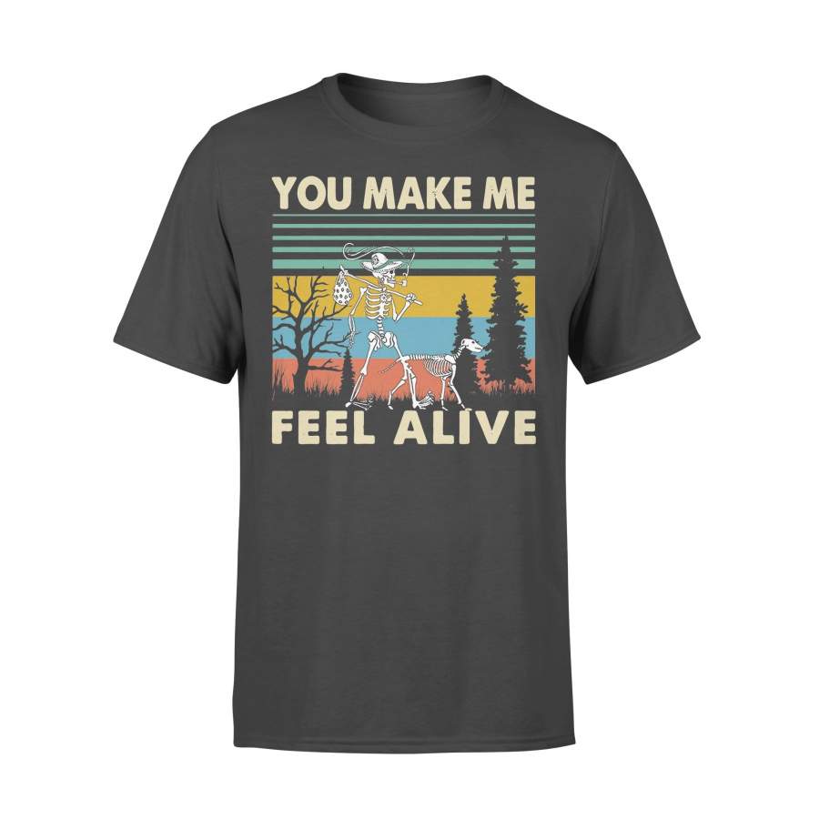 Skeleton You Make Me Feel Alive Vintage T-shirt