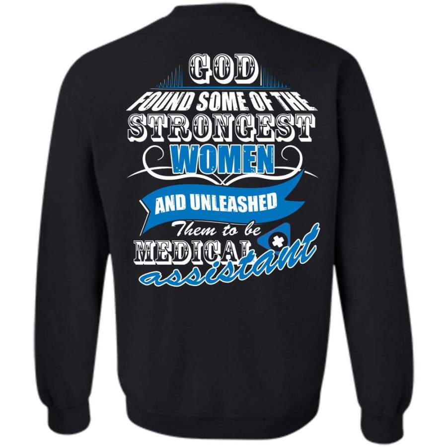 Unleashed Them To Be Medical Assistant T Shirt, Being A Doctor Sweatshirt