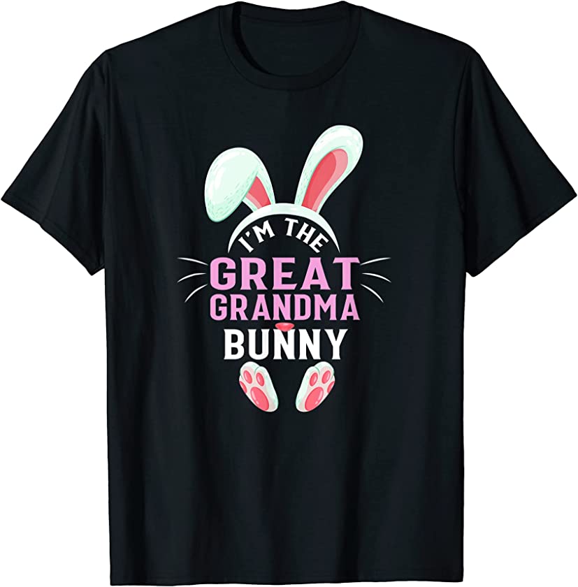 Matching Family Easter Graphic I’m The Great Grandma Bunny T-Shirt