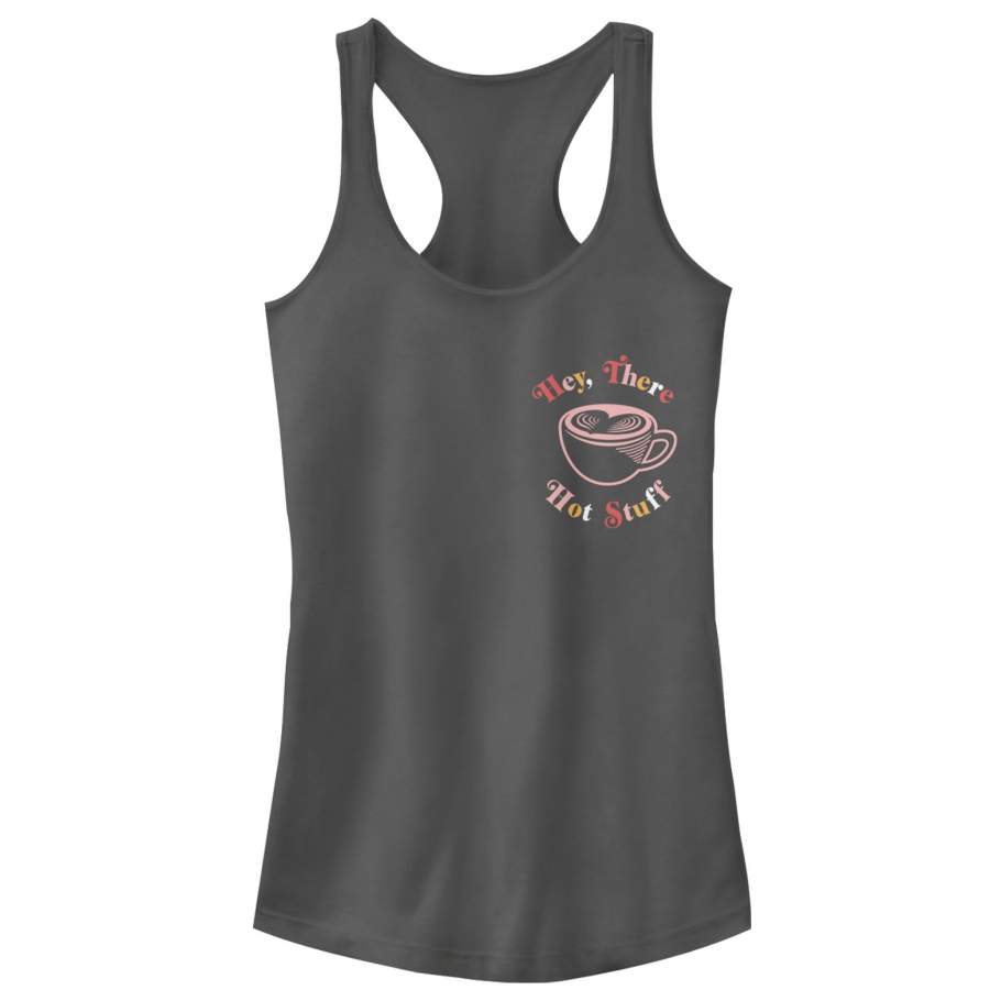 CHIN UP Junior’s Hey Hot Stuff Coffee  Racerback Tank