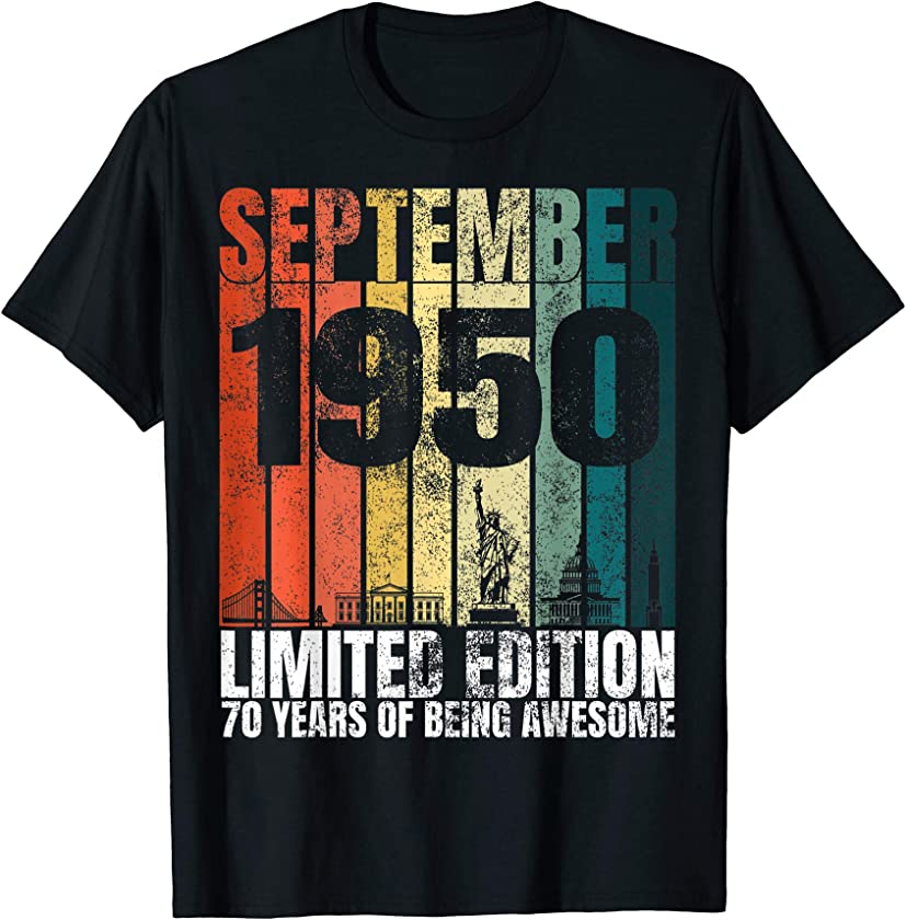 Vintage September 1950 Bday Gifts 70 Years Old 70th Birthday T-Shirt