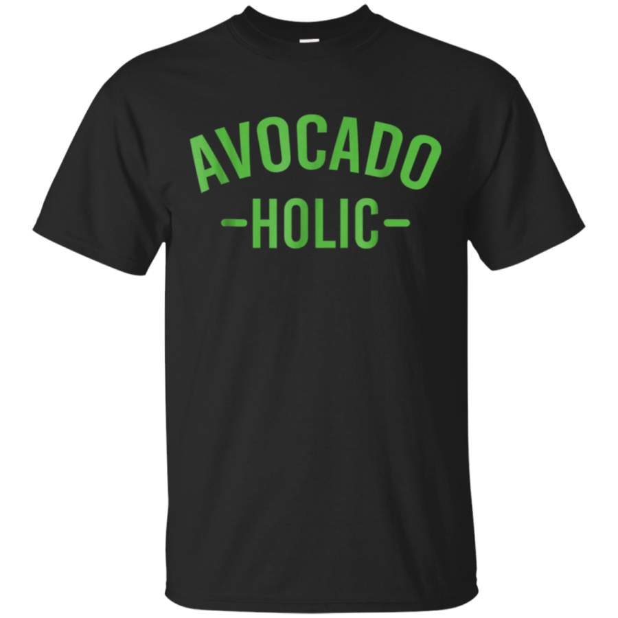 AGR Avocado-holic Avocado Funny Humorous Trending T-shirt