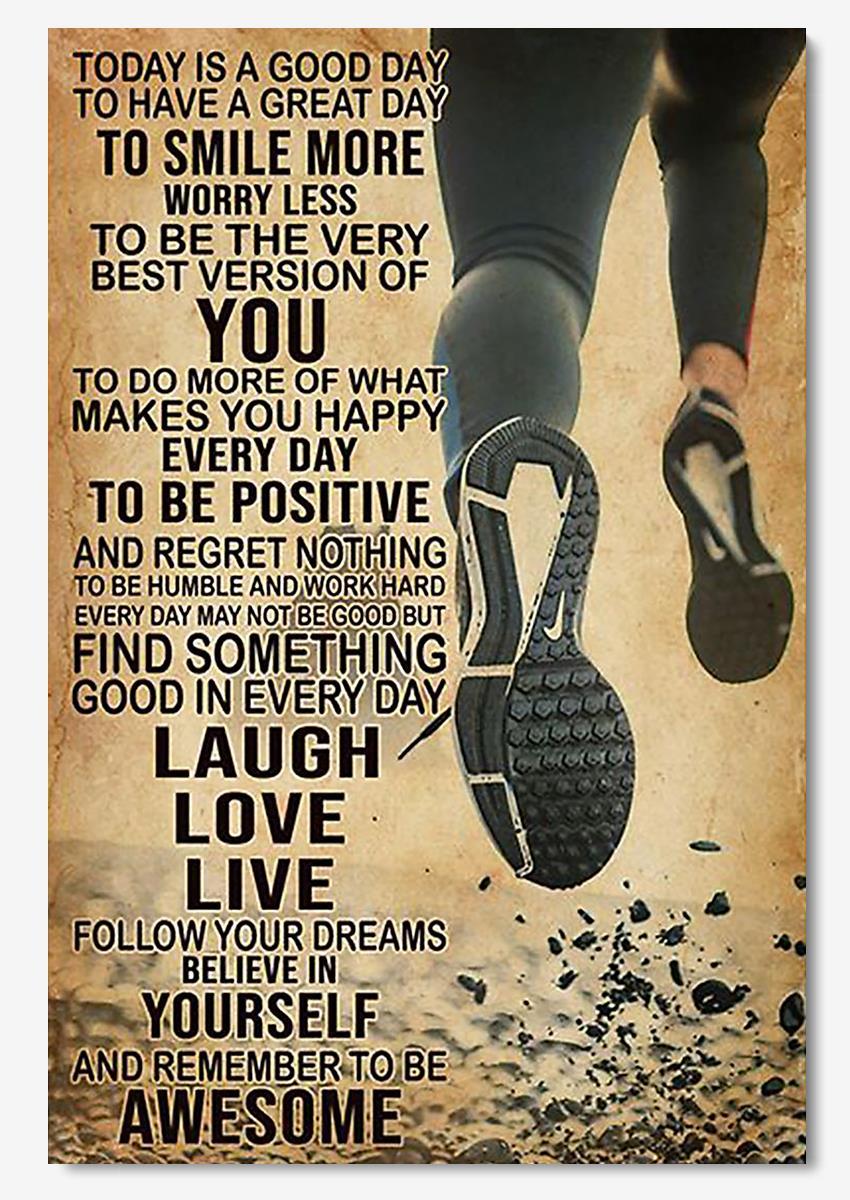 To Day Is A Good Day Inspiration Quote Wall Art Gift For Marathon Runner Home Decor Poster