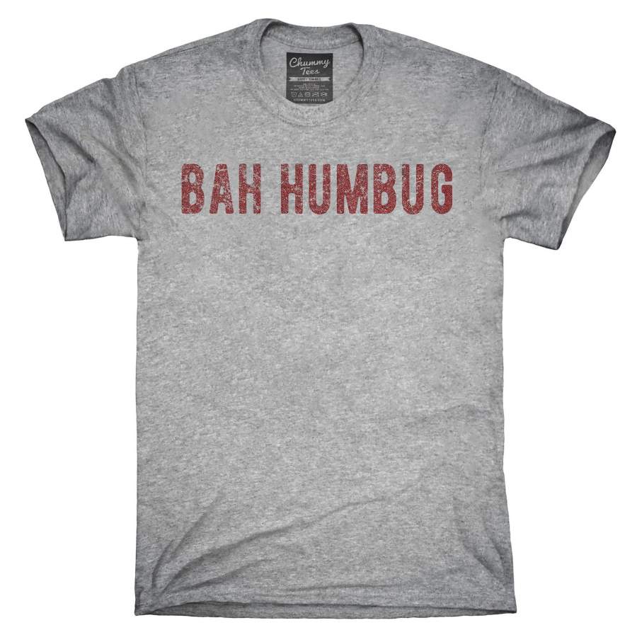 Bah Humbug Christmas Scrooge T-Shirt, Hoodie, Tank Top