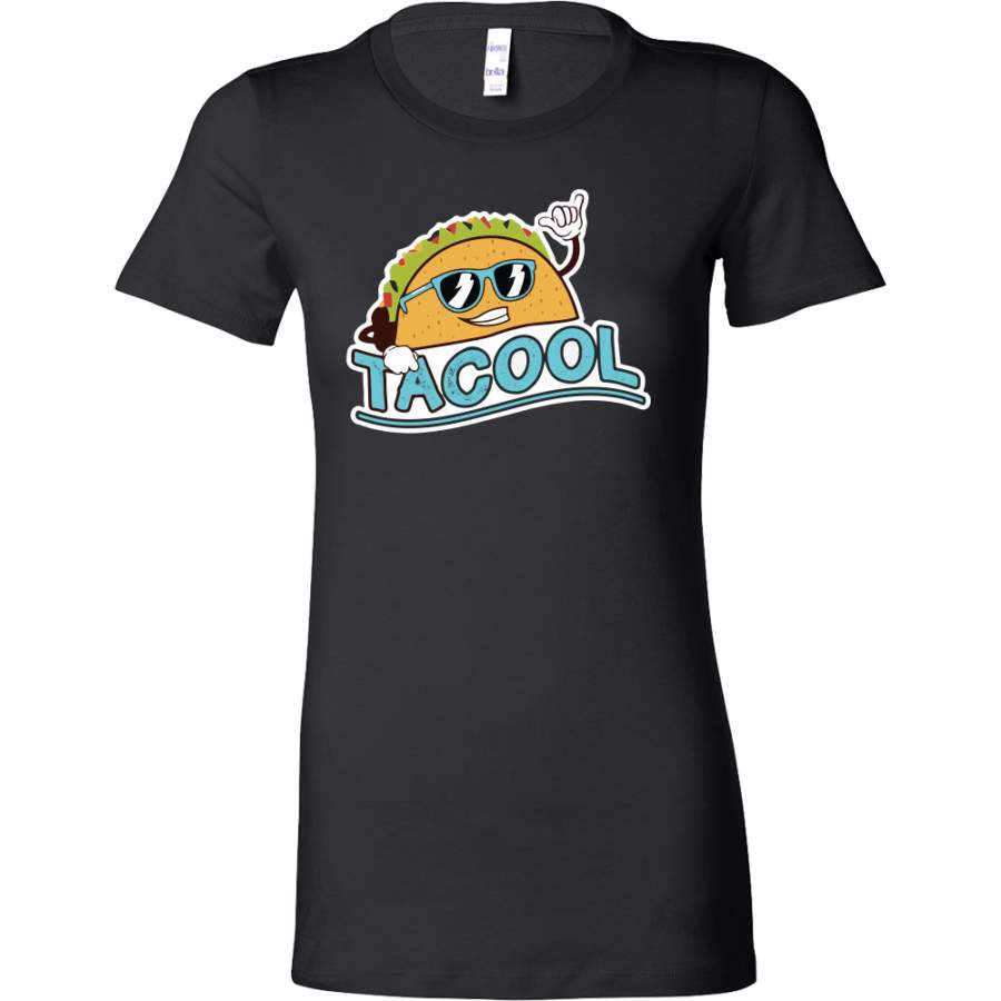 Taco mexican tacool Woman Short Sleeve Funny T Shirt – TL00605WS