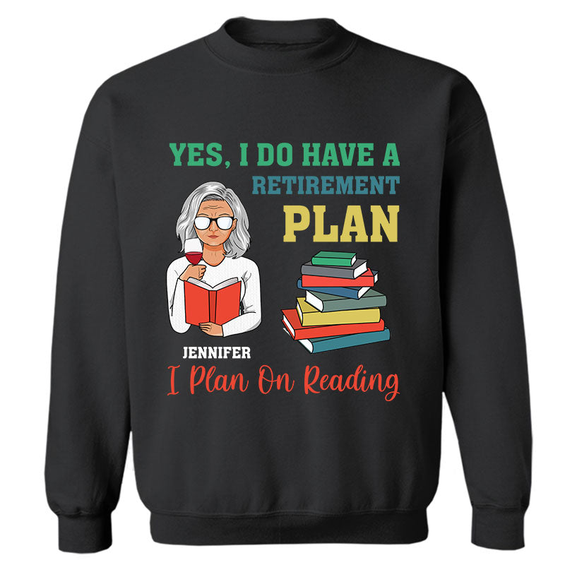 Plan On Reading – Personalized Custom Sweatshirt