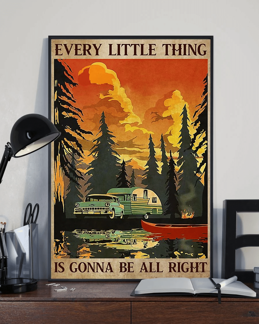 Camping Poster Canvas – Every Little Thing Is Gonna Be Alright Vintage Home Decor Wall Art Evg81095