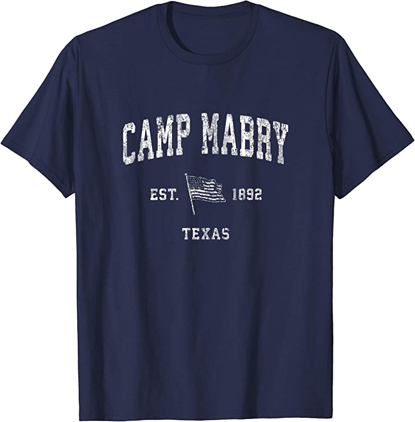 Camp Mabry Texas TX T-Shirt Vintage US Flag Sports Tee