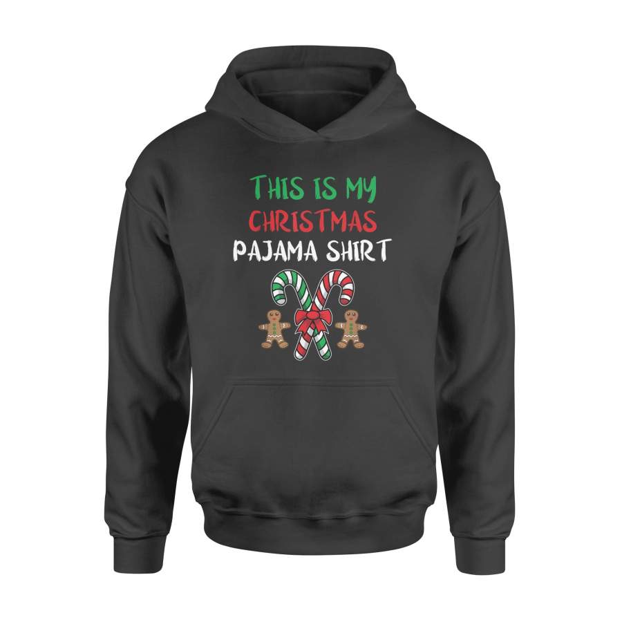 This Is My Christmas Pajama Gingerbread Man Candy Cane – Standard Hoodie