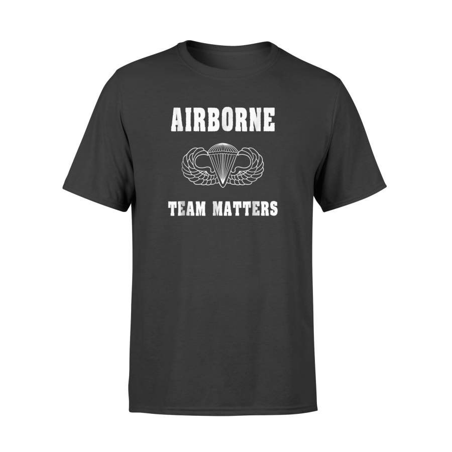 Airborne – Team Matters US Army Paratrooper T-Shirt